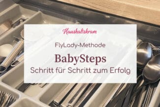 FlyLady-Methode: BabySteps